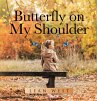 Butterfly on My Shoulder (eBook, ePUB) - Bild 1