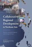 Collaborative Regional Development in Northeast Asia (eBook, PDF)