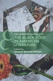 Cambridge Companion to the Black Body in American Literature (eBook, ePUB)