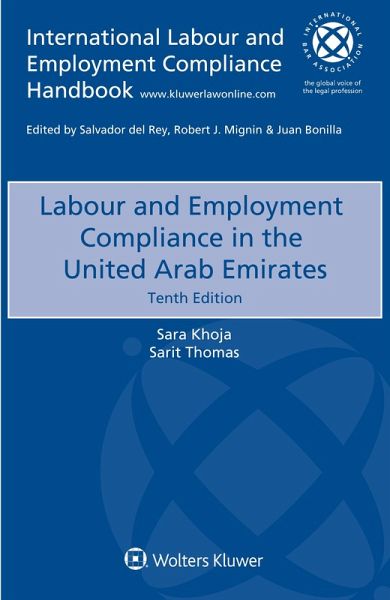 Labour and Employment Compliance in the United Arab Emirates (eBook, PDF) Labour and Employment Compliance in the United Arab Emirates (eBook, PDF)