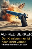 Der Krimisommer ist noch nicht vorbei! 8 Krimis im Bundle Juli 2024 (eBook, ePUB)