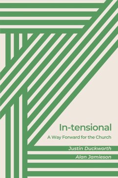 Cover In-tensional: A Way Forward for the Church (eBook, ePUB)