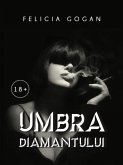 Umbra Diamantului (Saga Stralucirii, #2) (eBook, ePUB)