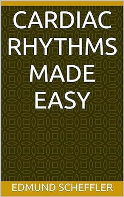 Cover Cardiac Rhythms Made Easy For Nurses (eBook, ePUB)