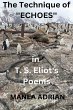 The Technique of ''Echoes'' in T. S.... - Bild 1