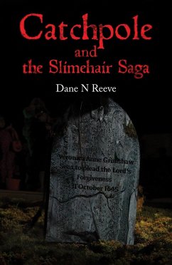 Catchpole and the Slimehair Saga (eBook, ePUB) Cover Catchpole and the Slimehair Saga (eBook, ePUB)