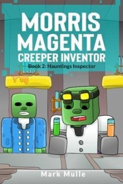 Cover Morris Magenta: Creeper Inventor Book 2 (eBook, ePUB)