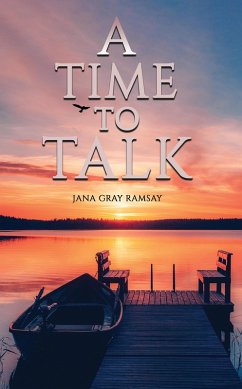 Time to Talk (eBook, ePUB) - Ramsay, Jana Gray