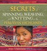 Secrets of Spinning, Weaving, and... - Bild 1