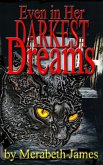 Even in Her Darkest Dreams (eBook, ePUB)