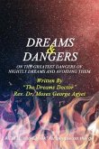 Dreams & Dangers (eBook, ePUB) Dreams & Dangers (eBook, ePUB)