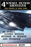 4 Science Fiction Abenteuer Sonderband 1029 (eBook, ePUB)