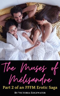 The Muses of Mélisandre: Part 2 (eBook, ePUB) - Edgewater, Victoria