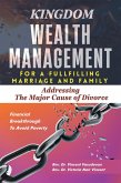 KINGDOM WEALTH MANAGEMENT FOR A FULFILLING MARRIAGE AND FAMILY (eBook, ePUB)