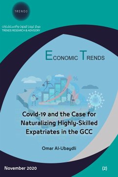 Cover Covid- 19 and Case for Naturalizing Highly-Skilled Expatriates in the GCC (eBook, PDF)