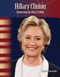 Hillary Clinton (eBook, PDF) - Carosella, Melissa