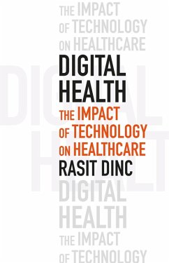 Cover Digital Health: The Impact of Technology on Healthcare (eBook, ePUB)