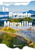 La Grande Muraille à Beijing (eBook, PDF)