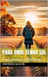 Para onde tenha Sol (eBook, ePUB) - Bild 1