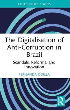 Cover The Digitalisation of Anti-Corruption in Brazil (eBook, PDF)