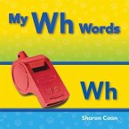My Wh Words (eBook, PDF)