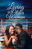 Loving an Older Woman (eBook, ePUB)