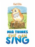 Mia Thinks She Can Sing (eBook, ePUB) Mia Thinks She Can Sing (eBook, ePUB)