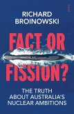 Fact or Fission? (eBook, ePUB) Fact or Fission? (eBook, ePUB)