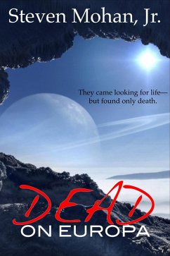 Dead on Europa (eBook, ePUB) - Mohan, Steven