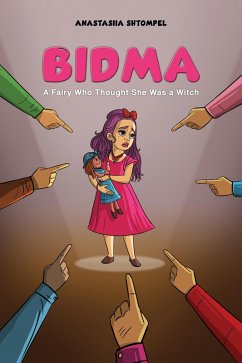 Cover Bidma: A Fairy Who Thought She Was a Witch (eBook, ePUB)