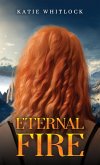 Eternal Fire (eBook, ePUB)