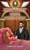 Miss Daisy Weed's Whoops a Daisy (eBook, ePUB)