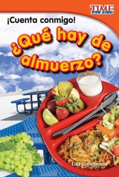 !Cuenta conmigo! Que hay de almuerzo? (eBook, PDF)
