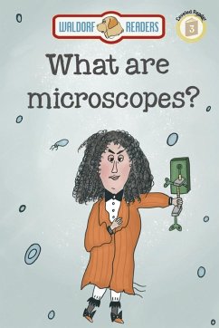 What are Microscopes? (eBook, ePUB) - Weisberg, Ellen