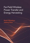 Far-Field Wireless Power Transfer and Energy Harvesting (eBook, PDF)