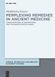 Perplexing Remedies in Ancient Medicine... - Bild 1