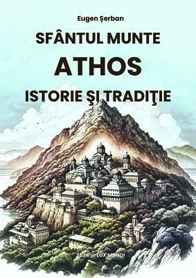 Sfântul Munte Athos (eBook, ePUB) Sfântul Munte Athos (eBook, ePUB)