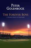 The Forever Boys (eBook, ePUB) The Forever Boys (eBook, ePUB)