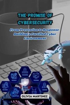 Cover The Promise of Cybersecurity: From Prevention to Response (eBook, ePUB)