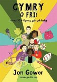 Cymry o Fri! (eBook, PDF) Cymry o Fri! (eBook, PDF)