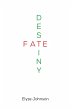 Fate/Destiny (eBook, ePUB) - Bild 1