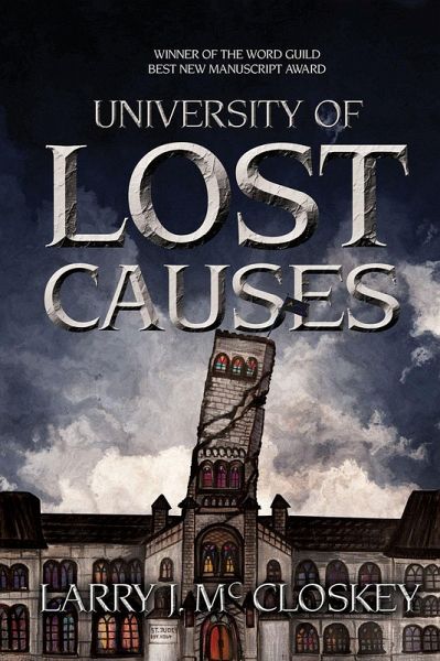 University of Lost Causes (eBook, ePUB) University of Lost Causes (eBook, ePUB)