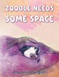 Zoodle Needs Some Space (eBook, ePUB) - Bild 1