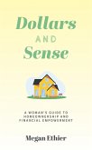 Dollars and Sense (eBook, ePUB) Dollars and Sense (eBook, ePUB)