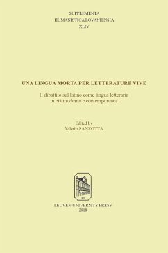 Cover Una lingua morta per letterature vive: il dibattito sul latino come lingua letteraria in età moderna e contemporanea (eBook, PDF)