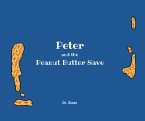 Peter and The Peanut Butter Save (eBook, ePUB)