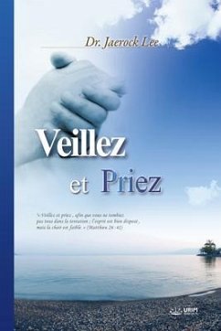 Cover VEILLEZ ET PRIEZ(French Edition) (eBook, ePUB)