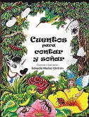 Cuentos para contar y soñar (eBook, ePUB)