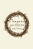 Prayers and Pieces (eBook, ePUB) Prayers and Pieces (eBook, ePUB)