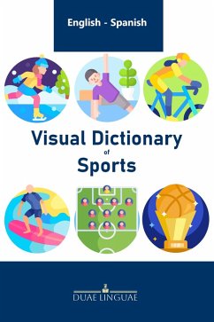 Cover Visual Dictionary of Sports (English - Spanish Visual Dictionaries, #3) (eBook, ePUB)